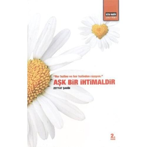 Love A İhtimaldir Zeyyat Hawk Kitapmatik Broadcasts