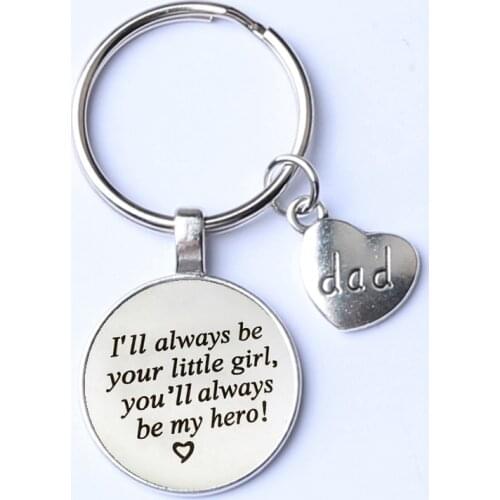 I'll always be your little girl, you will always be my hero! DAD Keychain Father And Daughter Jewelry Gift For Your Dad