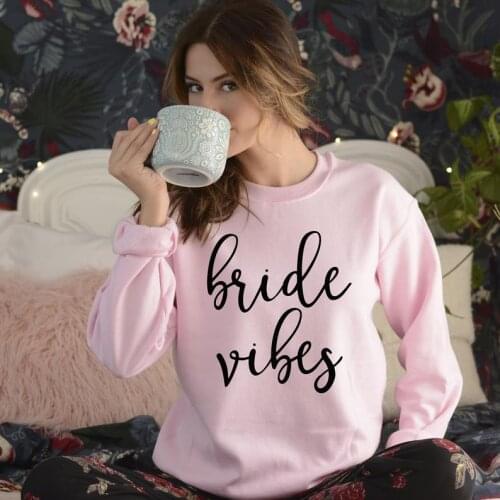 Skuggnas New Arrival Bride Vibes Sweatshirt Future Mrs Casual Tops Bachelorette Fashion Jumper Bride Clothing Drop Shipping