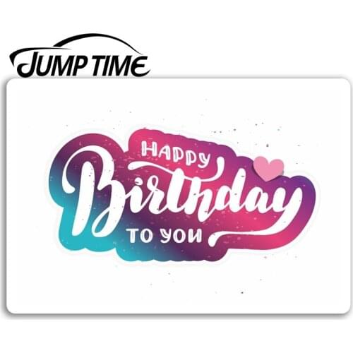 Jump Time Happy Birthday Vinyl Stickers Pink Cute Sticker Luggage Laptop Waterproof Car Decal Window Bumper Auto Accessories