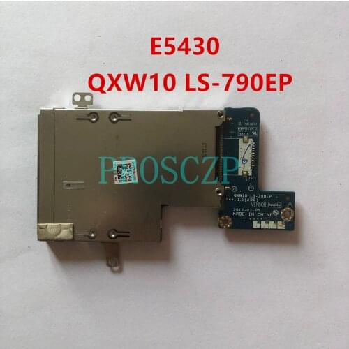 Free shipping For Dell Latitude E5430 Series Card Reader QXW10 LS-790EP REV.1.0 100% working well
