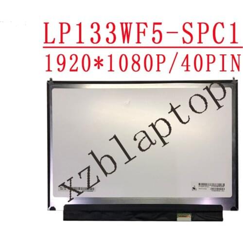 LP133WF5-SPC1 13.3" 1920X1080 EDP 40 Pin IPS matrix Laptop LCD LED Touch Screen assembly Panel Replacement LP133WF5 (SP)(C1)