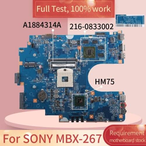 For SONY MBX-267 S1204-2 A1884314A HM75 216-0833002 DDR3 Notebook motherboard Mainboard full test 100% work