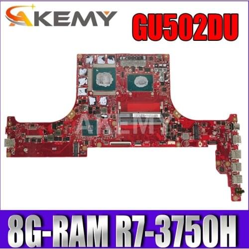 For Asus ROG Zephyrus G GA502 GA502DU GA502D GU502DU GX502DU original Laptop mainboard Motherboard 8G-RAM R7-3750H (V6G)