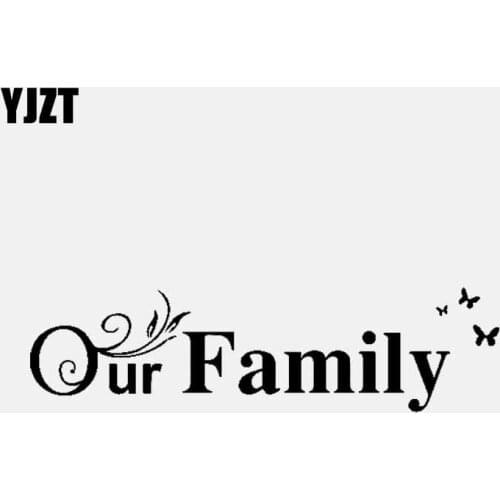 YJZT 13.6CM*3.7CM Our Family Car Sticker Art Vinyl Decals Decor Black/Silver C3-2140