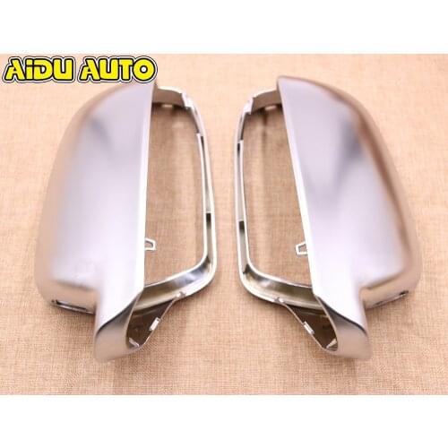 1 pair For Audi A4 S4 B8 A5 S5 B8 Side Assist Support matt chrome Silver mirror case rearview mirror cover shell