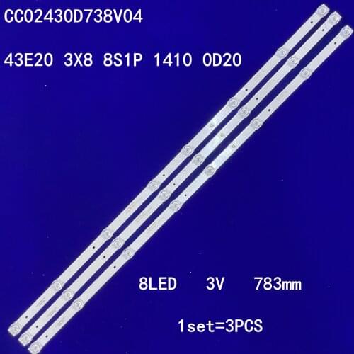 3PCS LED Backlight strip bar 8 lamp for 43" TV CC02430D738V04 43E20 3X8 8S1P 1410 0D20