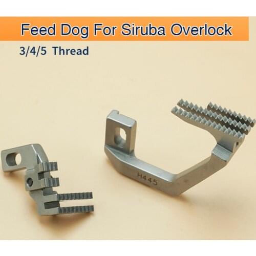 H445 D575 H497 H500 D581 Feed Dog Fit Siruba 700F Overlock Industrial Sewing Machine Parts ZOJE JACK Three Four Five Thread