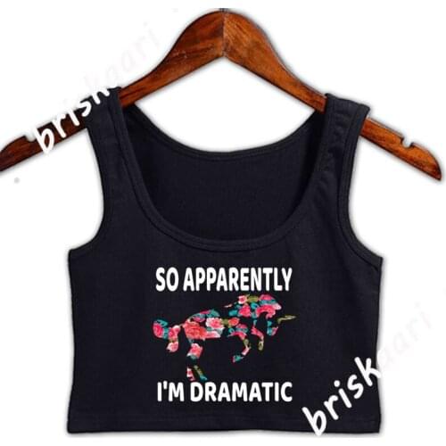 So Apparently Im Dramatic Floral Unicorn Lovers Crop Top Women Natural Plus Size 5xl Cute Customize Tank Top Basic Unique Vest