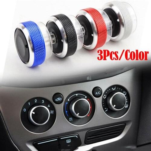 3pcs 4 Colors Car AC Knob Aluminum Alloy Air Conditioning Heat Control Switch Accessories Suitable For Ford For Focus