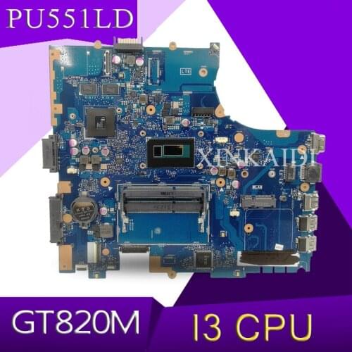 XinKaidi PU551LD Laptop motherboard for ASUS PU551LD P551L PU551LA PRO551L Test original Mainboard I3 CPU GT820M