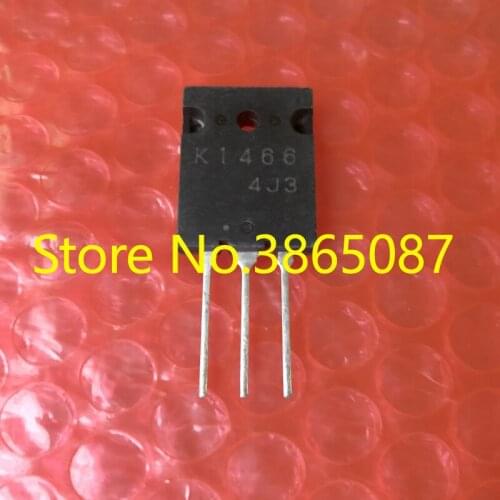 K1466 TO-3PL 2SK1466 POWER MOSFET TRANSISTOR MOS TUBE 10PCS/LOT ORIGINAL NEW