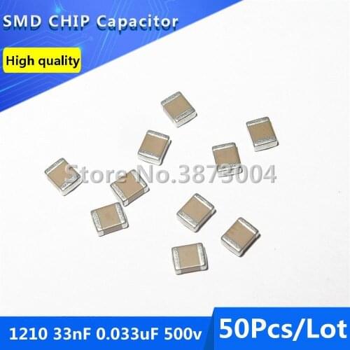 50pcs 3225 1210 33nF 0.033uF 500v X7R 10% Thick Film Chip Multilayer Ceramic Capacitor