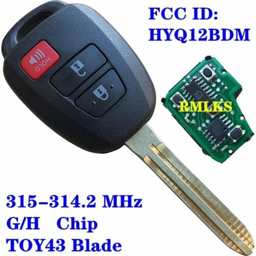 3 Button Remote Car Key 314.4 Mhz For Toyota Camry Corolla 2012 - 2017 With G H 4D67 Chip HYQ12BDM HYQ12BEL TOY43 Blade
