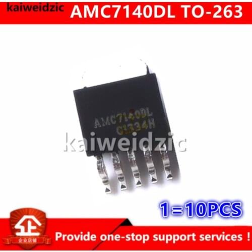 Kaiweikdic New imported original AMC7140DL AMC7140 TO-252 LED Power driver chip management Integrated circuit