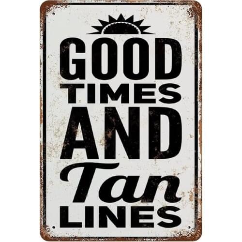 EricauBird Good Times and Tan LinesVintage LookRetro Aluminum Sign Wall DecorVintage MetalTin Sign Wall Plaque Poster for Home