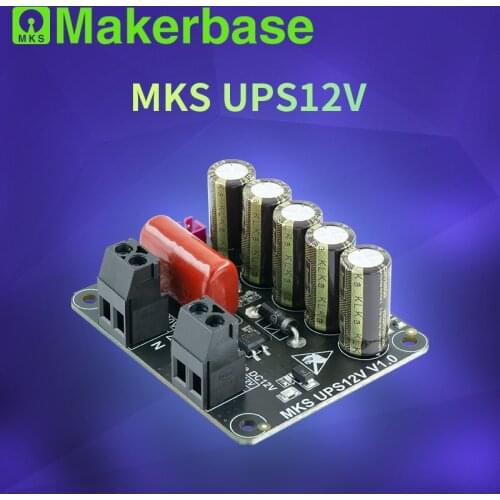 Makerbase MKS UPS 12V Module 3D Printer Parts For DC 12V Power Outage Detection Lift Z axis To Protect Model
