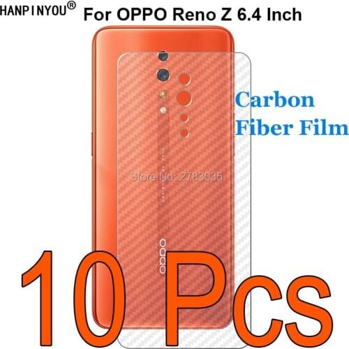 10 Pcs/Lot For OPPO Reno Z 6.4" Durable 3D Anti-fingerprint Transparent Carbon Fiber Back Film Screen Protector