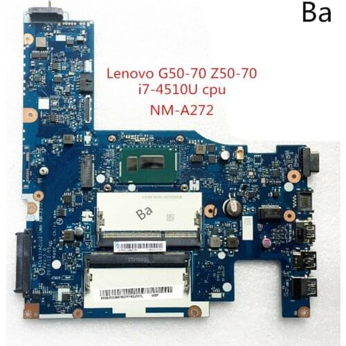 For Lenovo G50-70 Z50-70 laptop motherboard I7-4510U CPU integrated graphics card Motherboard NM-A272 full test