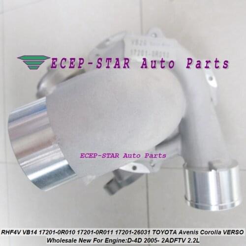 RHF4V VB14 17201-26031 172010R010 172010R011 VEA10127 VFA10127 Turbo For TOYOTA Avenis Corolla VERSO 2AD 2AD-FTV 2ADFTV D4D 2.2L