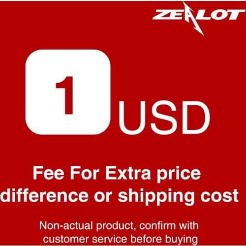 Fee For Extra price difference or shipping cost on ZEALOT zealot Store,Purchase the corresponding quantity as agreed