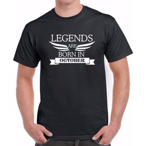 New Fashion Mens Short Sleeve Novelty Cool Tops T-Shirt Legends Are Born In October Birthday Present Gift Personalized Shirts