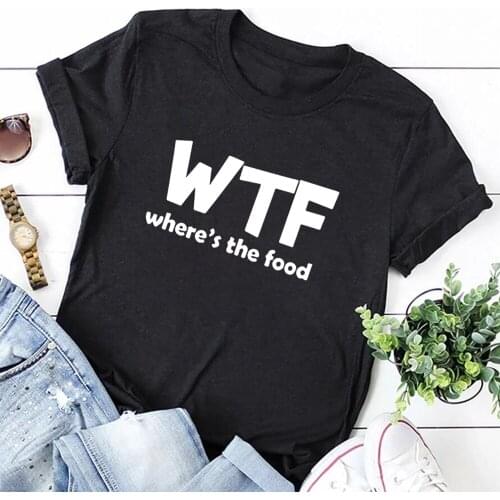 Hot Sale Women Casual WTF Wheres The Food Letter Print Shirt Loose Breathable Ullzang Beauty Tops Black T-shirt