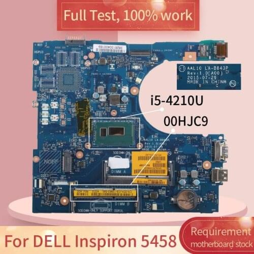 For DELL Inspiron 5458 LA-B843P 00HJC9 SR1EF i5-4210U DDR3L notebook motherboard Mainboard full test 100% work