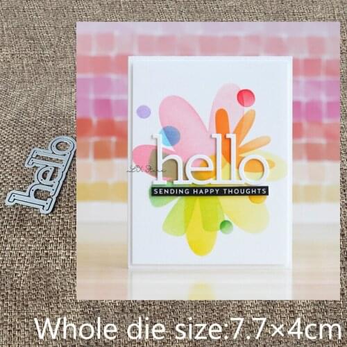 New Design Craft Metal stencil mold Cutting Dies hello decoration scrapbook die cuts Album Paper Card Craft Embossing