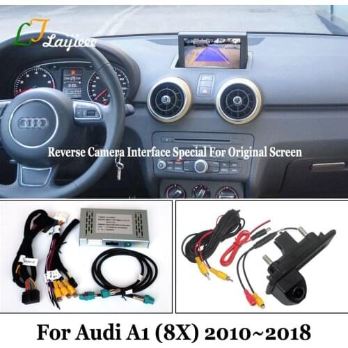 For Audi A1 8X 2010 2011 2012 2013 2014 2015 2016 2017 2018 MMI 3G System OEM Screen Upgrade Rear View Reverse Camera Interface
