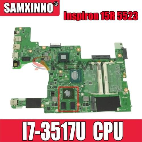 Original Laptop motherboard For DELL Inspiron 15R 5523 Core I7-3517U Mainboard CN-0GNR2R 0GNR2R 11307-1 N13P-GV2-S-A2 SLJ8C