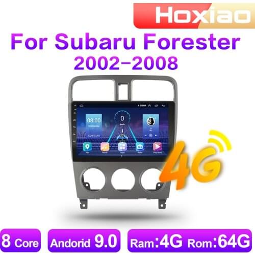 4G Android 9 2din Car Radio Multimedia Video Player For Subaru Forester SG 2002 2003 2004 2005-2008 Navigation GPS audio 2 DIN