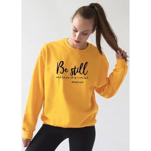 Be Still And Know That I Am God Pslam 46:10 Sweatshirts Unisex Women Religious Christian Hoodies Vintage Jesus Faith Pullovers