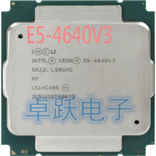 E5-4640V3 Original Intel Xeon E5 4640V3 1.9GHZ 12-Core 30MB SmartCache E5 4640 V3 FCLGA2011-3 105W E5-4640 V3 free shipping