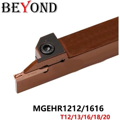 BEYOND MGEHR1212 MGEHR1616 Grooving Turning Lathe Tool Holder T12 T13 T18 T16 T20 MGEHR CNC Cutter Bar Cutting Shank