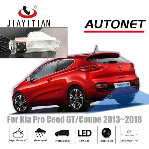 JiaYiTian Rear View Camera For Kia Pro Ceed GT/Ceed GT Coupe 2013~2018 CCD/Night Vision/License Plate camera reverse camera