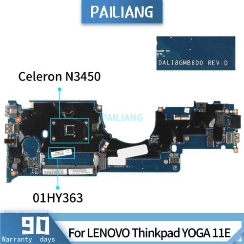 PAILIANG Laptop motherboard For LENOVO Thinkpad YOGA 11E 01HY363 DALI8GMB6D0 Mainboard Core SR2Z6 Celeron N3450 TESTED