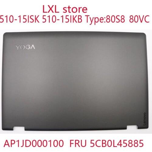 YOGA 510-15 LCD TOP Cover for ideapad Yoga 510-15ISK Yoga 510-15IKB laptop FRU 5CB0L45885 AP1JD000100 with LOGO 100% ok