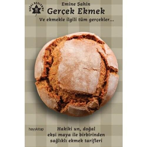 Real Bread and Related By Bread All Facts Emine Hawk Hayykitap (TURKISH)