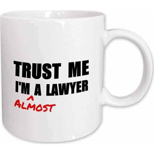 Funny Trust Me I'm Almost a Lawyer Coffee Tea Cup Mugs Novelty Mug Gift for Pre-laws Law Students Joke Humor Birthday Xmas Gift