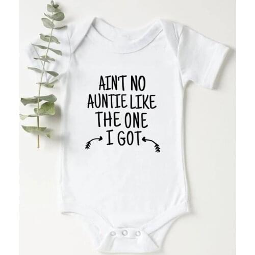 Ain't No Auntie Like The One I Got Funny Newborn Baby Bodysuits Cotton Summer Baby Boys Girls Onesies Rompers Body Baby Clothes