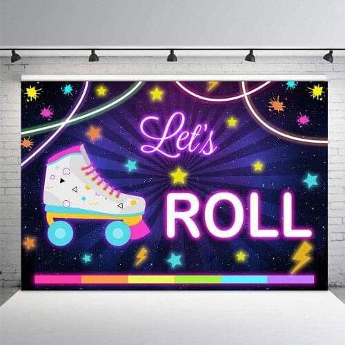 Lets Roll Birthday Photo Studio Booth Background Roller Skating Girls Neon Rainbow Glow Party Decorations Banner Backdrops