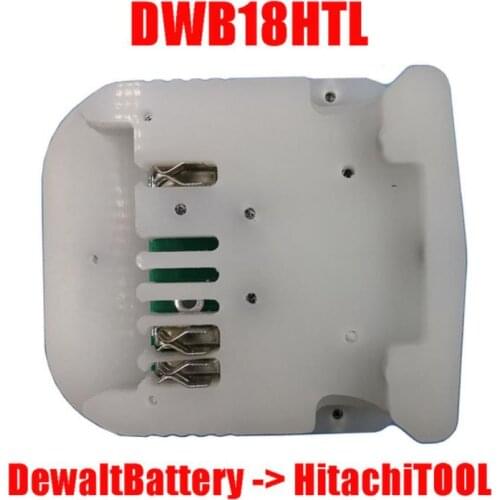 Adapter DWB18HTL Converter use for DeWalt XR 18V 20V FlexVolt 20V 60V Li-ion Battery DCB206 on Hitachi 18V Lithium Tool BSL1830