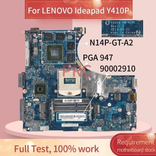90002910 For LENOVO Ideapad Y410P Notebook Mainboard NM-A031 SR17E N14P-GT-A2 DDR3 Laptop motherboard