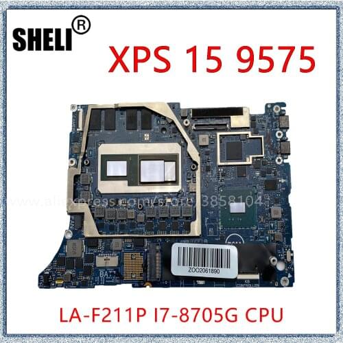 SHELI For Dell OEM XPS 15 9575 2-in-1 Laptop Motherboard With I7-8705G CPU LA-F211P CN-0N338G 0N338G Mainboard