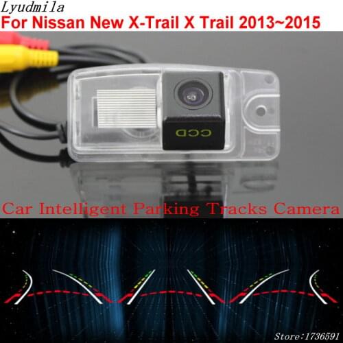 Car Intelligent Parking Tracks Rear View Camera FOR Nissan New X-Trail XTrail T32 ST Rogue 2013~2016 Murano Z51 Z51R 2008-2016