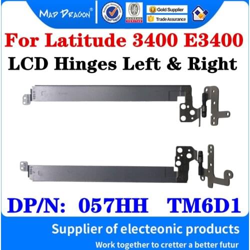 New Original 057HH 0057HH TM6D1 0TM6D1 For Dell Latitude 3400 E3400 Laptop LCD Hinges Left & Right Hinge Assembly