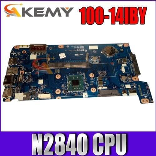 For Lenovo Ideapad 100-14IBY Laptop Motherboard CPU: N2840U AIVP1/AIVP2 LA-C771P 100% Test Ok