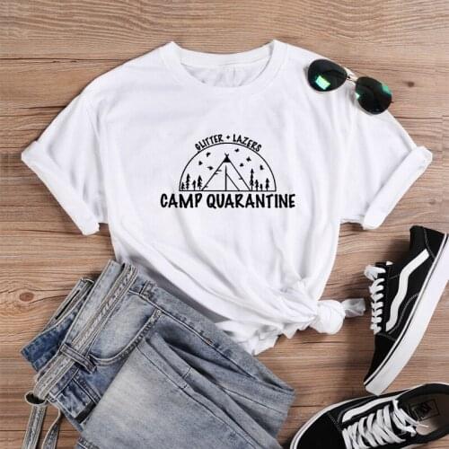 Camp Quarantine Short Sleeve Cotton Tshirt Women Top O-neck Funny T Shirt Women Casual T Shirt Women Funny Tee Shirt Femme
