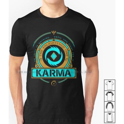 Karma-Limited Edition T Shirt 100% Cotton Esports E Sports Ad Carry Middle Lane Support Jungler Top Lane Marksman Fighter Tank